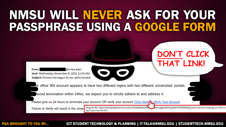 NMSU will never ask for your passphrase using a google form.