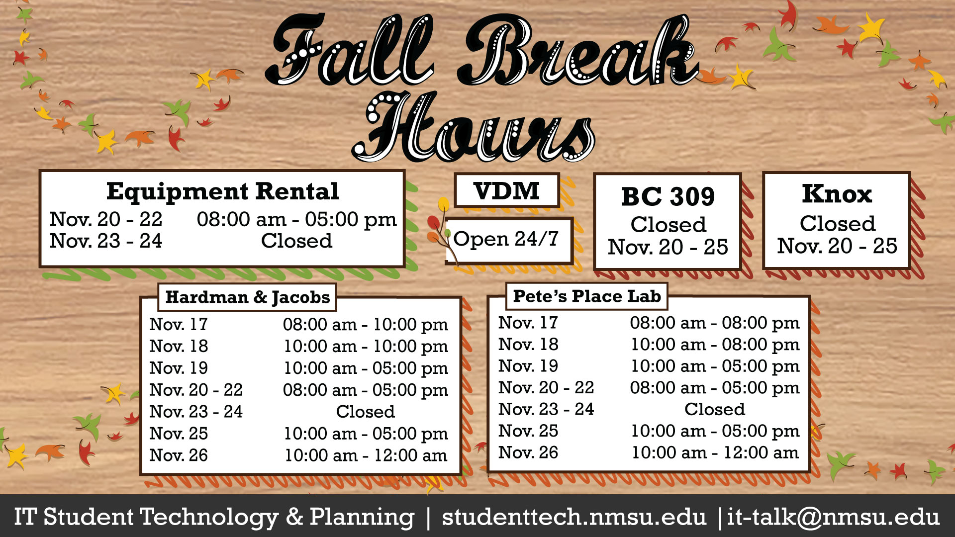 For computer lab hours, visit studenttech.nmsu.edu/labs.