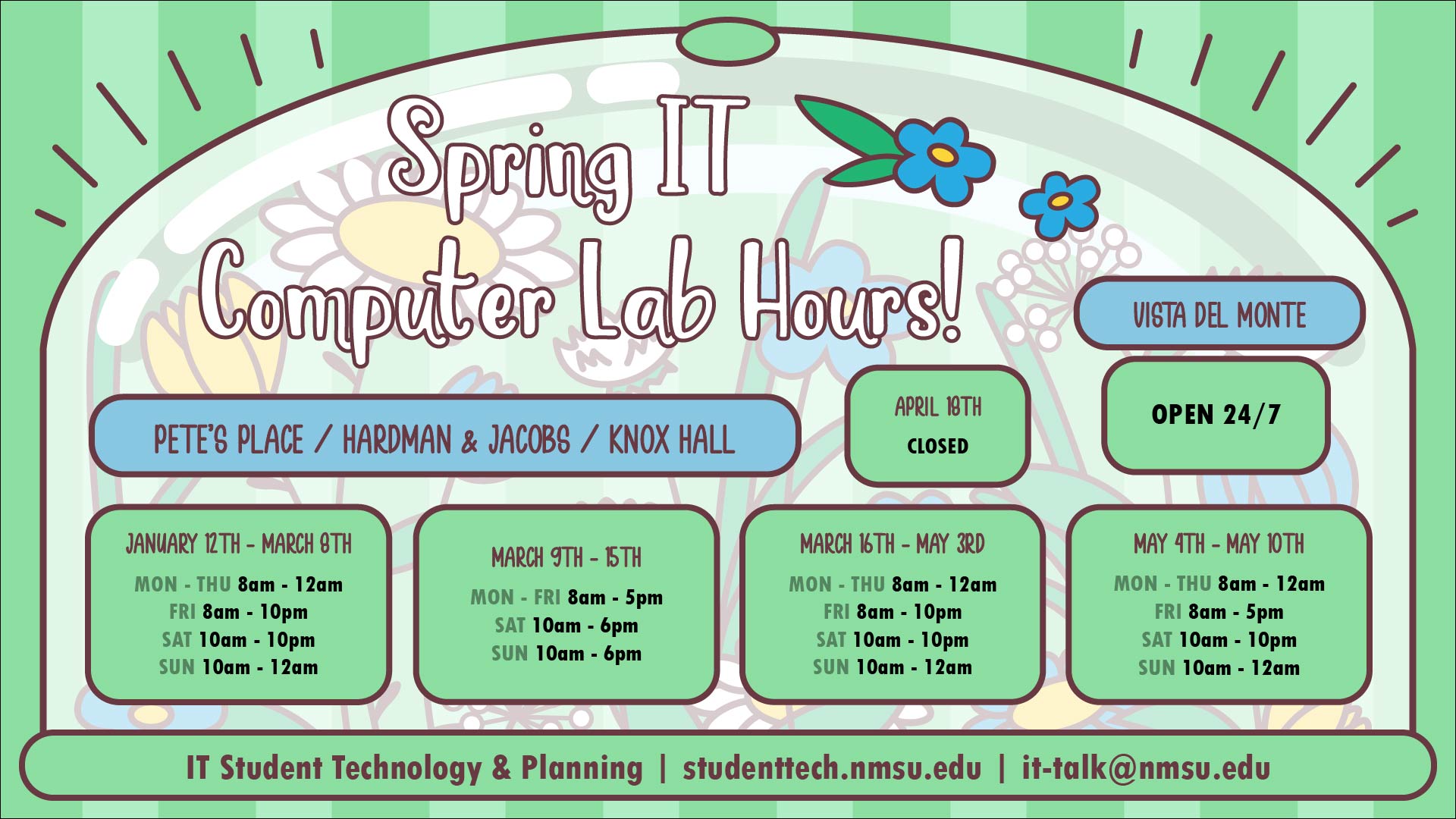 For spring computer lab hours, visit studenttech.nmsu.edu/labs