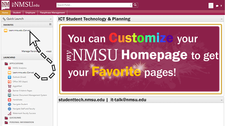 You can customize your myNMSU homepage to get your favorite pages!