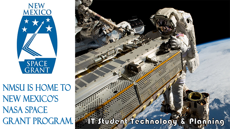 NMSU is home to New Mexico's NASA Space Grant program.