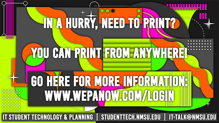 In a hurry, need to print? You can print from anywhere! Visit wepanow.com for more information.